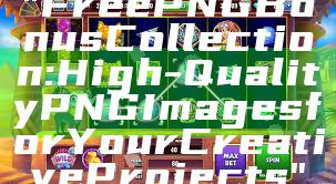 "Free PNG Bonus Collection: High-Quality PNG Images for Your Creative Projects"
